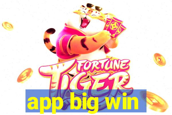 app big win
